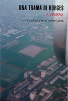 Una Trama di Borges a Venezia Una Trama di Borges a Venezia